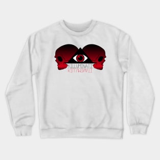 Killuminati Skulls Crewneck Sweatshirt